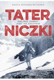 Taterniczki. Miejsce kobiet jest na szczycie