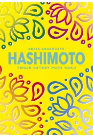 eBook Hashimoto. Twoje cztery pory roku mobi epub