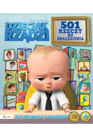 Dzieciak rz�dzi. 501 rzeczy do znalezienia * *