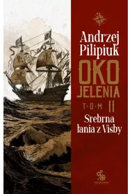 Srebrna �ania z Visby. Oko Jelenia. Tom 2
