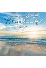 Blue Relax - Singing Birds cz.2 (CD)