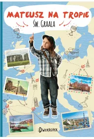 Mateusz na tropie �w. Graala