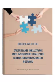 Zarz�dzanie inkluzywne jako instrument realizacji cel�w zr�wnowa�onego rozowju