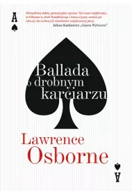 Ballada o drobnym karciarzu