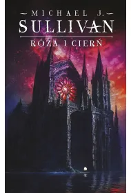 R�a i cier�. Cykl Kroniki Riyrii. Tom 2