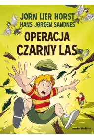 Operacja Czarny Las. Biuro Detektywistyczne nr 2. Tom 15