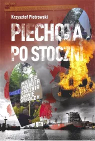 Piechot� po stoczni