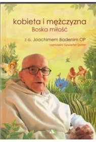 Kobieta i m�czyzna Boska mi�o��