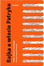 Bajka o w�osie Patryku