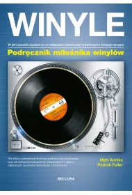 Winyle. Podr�cznik mi�o�nika winyl�w