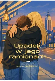 Upadek w jego ramionach
