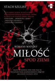 Mi�o�� spod ziemi