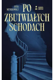 eBook Po zbutwiaych schodach mobi epub
