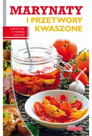 Marynaty i przetwory kwaszone