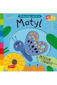 Motyl. Akademia Mdrego Dziecka. Pokochaj natur