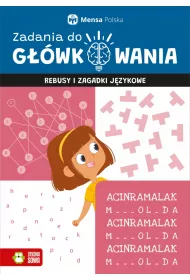 Zadania do gwkowania. Rebusy i zagadki jzykowe
