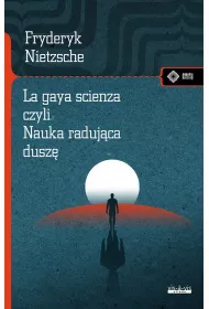 eBook La gaya scienza czyli nauka radujca dusz pdf mobi epub