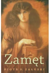 Zam�t. Opowie�� o czasach i �yciu Mickiewicza
