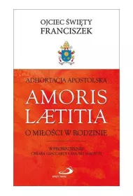 Adhortacja Apostolska Amoris Laetit