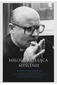 Mi�o�� ratuj�ca my�lenie