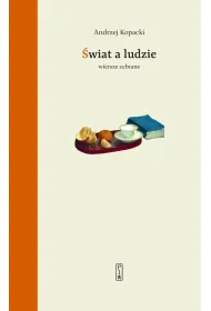 �wiat a ludzie. Wiersze zebrane