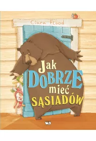 Jak dobrze mie� s�siad�w