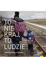 Audiobook To nie kraj, to ludzie mp3