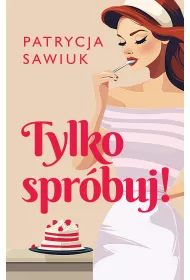 Tylko spr�buj