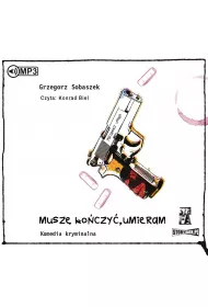 Audiobook Musz� ko�czy�, umieram CD