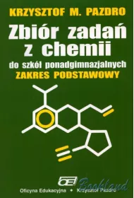 Chemia LO zb.zada zak.podstawowy Pazdro OE