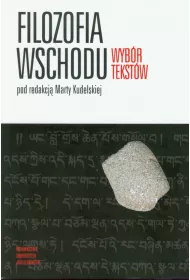 Filozofia wschodu. Wyb�r tekst�w