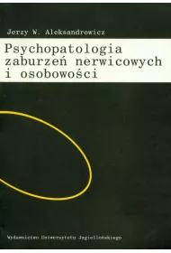 Psychopatologia zaburze nerwicowych i osobowoci