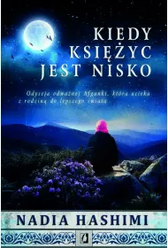 Kiedy ksi�yc jest nisko