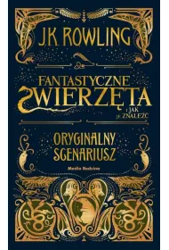Fantastyczne zwierz�ta i jak je znale��. Oryginalny scenariusz