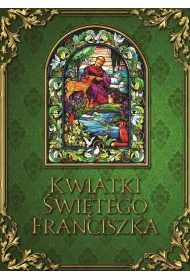 Kwiatki �wi�tego Franciszka