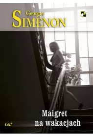 Maigret na wakacjach. Komisarz Maigret. Tom 28