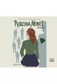Audiobook Rodzina Monet. Diament 1. Tom 4 mp3