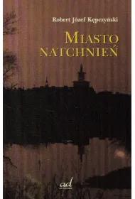 Miasto natchnie�