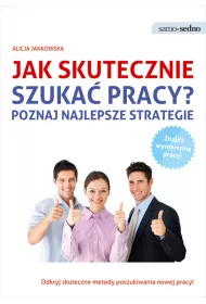 Jak skutecznie szuka pracy?