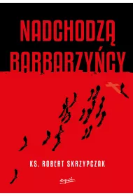 Nadchodz barbarzycy