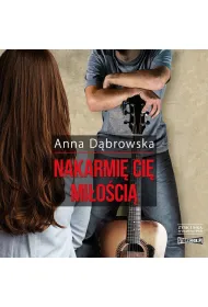 Audiobook Nakarmi ci mioci mp3