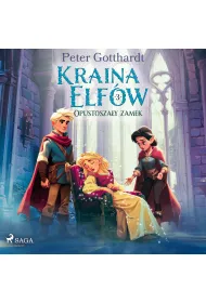 Audiobook Kraina Elf�w 3 &ndash; Opustosza�y zamek mp3