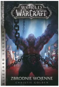 Zbrodnie wojenne. World of Warcraft