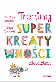 eBook Trening superkreatywnoci dla dzieci pdf