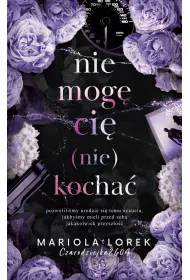 Nie mog ci (nie) kocha