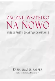 ZACZNIJ WSZYSTKO NA NOWO
