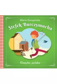 Stefek Burczymucha . Klasyka polska