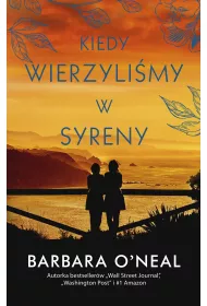 Kiedy wierzyli�my w syreny