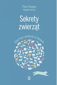 Sekrety zwierz�t. Z�ap trop i pod��aj za �ladami