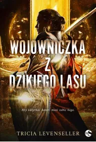eBook Wojowniczka z Dzikiego Lasu mobi epub